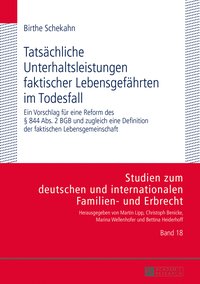 Tatsaechliche Unterhaltsleistungen faktischer Lebensgefaehrten im Todesfall