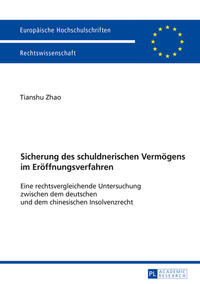 Sicherung des schuldnerischen Vermoegens im Eroeffnungsverfahren