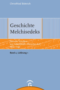 Geschichte Melchisedeks