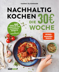 Nachhaltig Kochen: die 40€-Woche