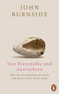 Von Riesenalks und Auerochsen