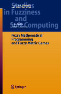 Fuzzy Mathematical Programming and Fuzzy Matrix Games
