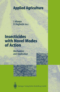 Insecticides with Novel Modes of Action