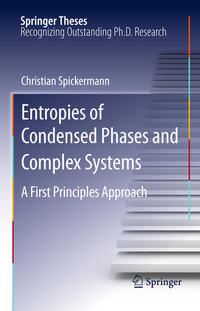 Entropies of Condensed Phases and Complex Systems