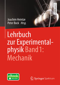 Lehrbuch zur Experimentalphysik Band 1: Mechanik