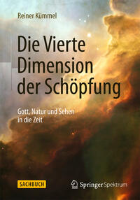 Die Vierte Dimension der Schöpfung