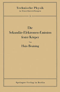 Die Sekundär-Elektronen-Emission fester Körper