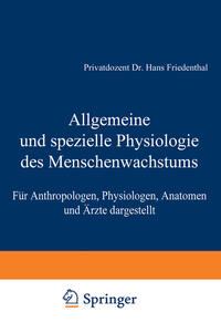 Allgemeine und spezielle Physiologie des Menschenwachstums