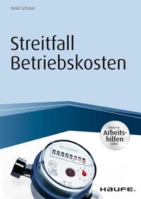 Streitfall Betriebskosten - inkl. Arbeitshilfen online