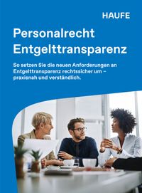 Haufe Personalrecht Entgelttransparenz