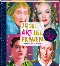 Adventskalenderbuch zum Aufschneiden – 24 großARTige Frauen