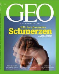 GEO 07/2026 - Hilfe bei chronische Schmerzen