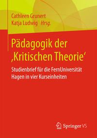 Pädagogik der ‚Kritischen Theorie‘