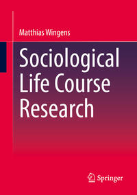 Sociological Life Course Research