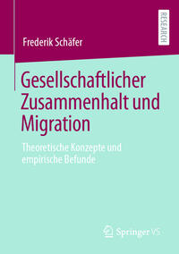 Gesellschaftlicher Zusammenhalt und Migration