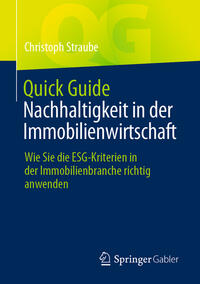 Quick Guide Nachhaltigkeit in der Immobilienwirtschaft