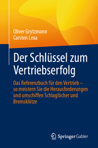 Der Schlüssel zum Vertriebserfolg