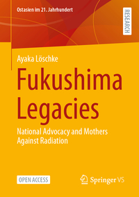 Fukushima Legacies