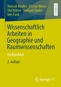 Wissenschaftlich Arbeiten in Geographie und Raumwissenschaften