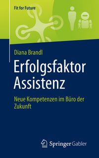 Erfolgsfaktor Assistenz