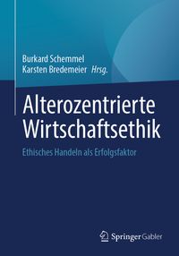 Alterozentrierte Wirtschaftsethik