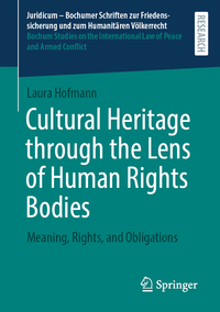 Cultural Heritage through the Lens of Human Rights Bodies