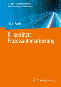 KI-gestützte Prozessautomatisierung