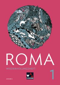 Roma A / ROMA A Wiederholungsheft 1