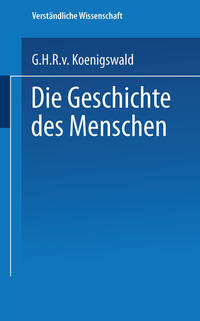 Die Geschichte des Menschen
