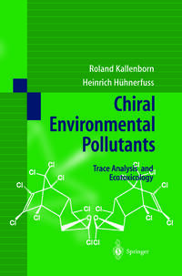 Chiral Environmental Pollutants