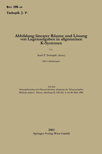 Abbildung linearer Räume und Lösung on Lagenaufgaben in allgemeinen K-Systemen
