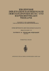 Ergebnisse der Hygiene Bakteriologie Immunitätsforschung und Experimentellen Therapie