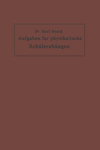 Aufgaben für physikalische Schülerübungen