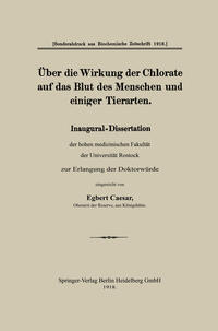 Über die Wirkung der Chlorate auf das Blut des Menschen und einiger Tierarten