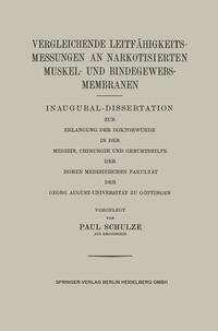 Vergleichende Leitfähigkeitsmessungen an Narkotisierten Muskel- und Bindegewebs-Membranen