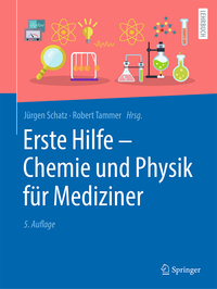Erste Hilfe – Chemie und Physik für Mediziner