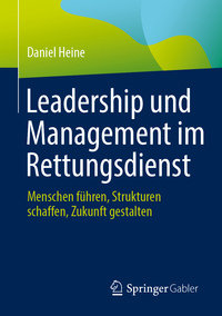 Leadership und Management im Rettungsdienst