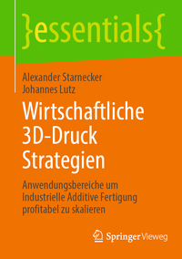 Wirtschaftliche 3D-Druck Strategien