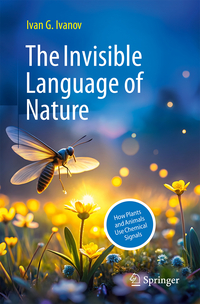 The Invisible Language of Nature