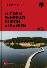 Mit dem Fahrrad durch Albanien