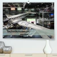 Technikmuseum Speyer & Sinsheim (Premium, hochwertiger DIN A2 Wandkalender 2023, Kunstdruck in Hochglanz)