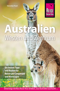 Reise Know-How Reiseführer Australien – Westen und Zentrum