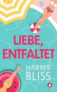 Liebe, entfaltet