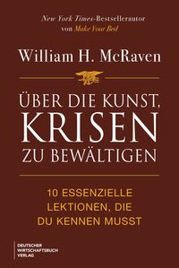 Über die Kunst, Krisen zu bewältigen