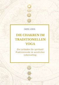 Die Chakren im traditionellen Yoga