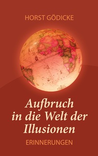 Aufbruch in die Welt der Illusionen