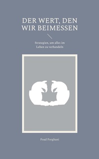 Der Wert, den wir beimessen