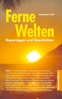 Ferne Welten Band 1