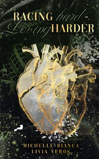 Racing hard - Loving harder