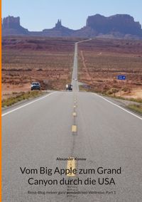 Vom Big Apple zum Grand Canyon durch die USA